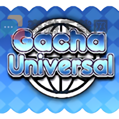 Gacha universal