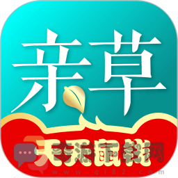 亲草优选app