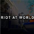 Riot At World